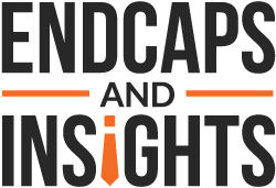 Endcaps & Insights: Intel on the Ever-Changing World of Retail Endcaps & Insights: Intel on the Ever-Changing World of Retail